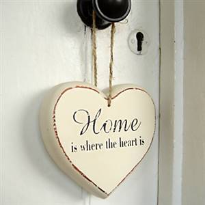 Home is where the heart is ...heart